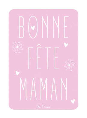 Bonne f&ecirc;te maman en douceur rose et fleurs
